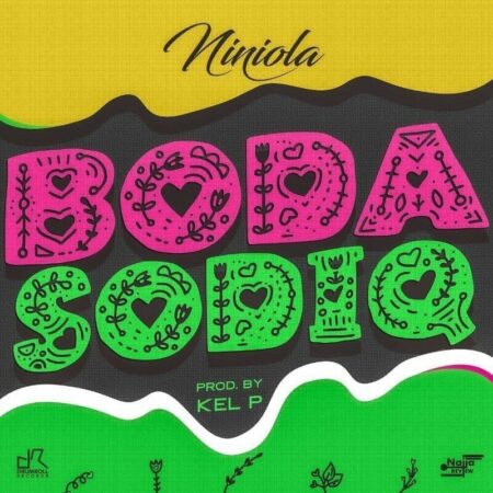 download mp3 Niniola - Boda Sodiq mp3 download