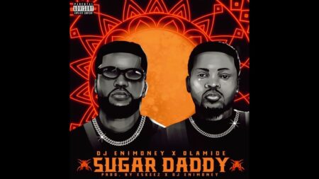 Olamide-DJ-Enimoney-–-Sugar-Daddy
