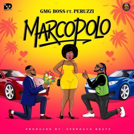 GMG Boss ft. Peruzzi – Marcopolo