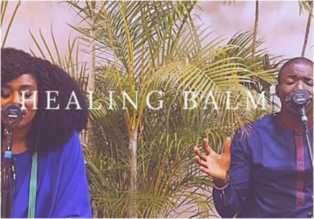 TY Bello & Theophilus Sunday - Healing Balm