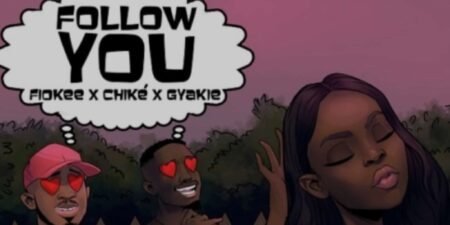 Music: Fiokee ft Chike, Gyakie – Follow You