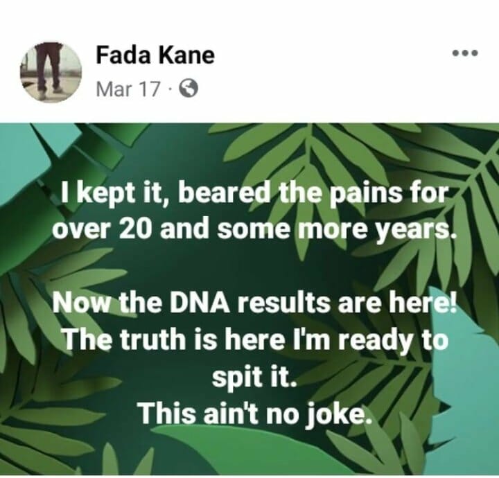 Fada Kane says he isn't the biological father of his two kids