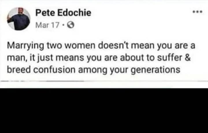 Pete Edochie on his son's marriage