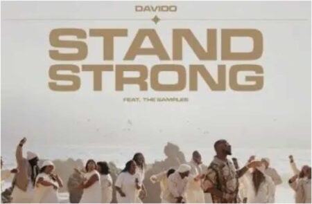 Davido – Stand Strong ft. The Samples