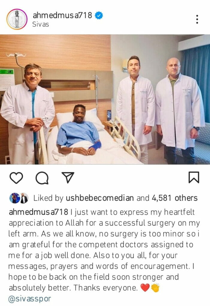 Ahmed Musa undergoes surgery