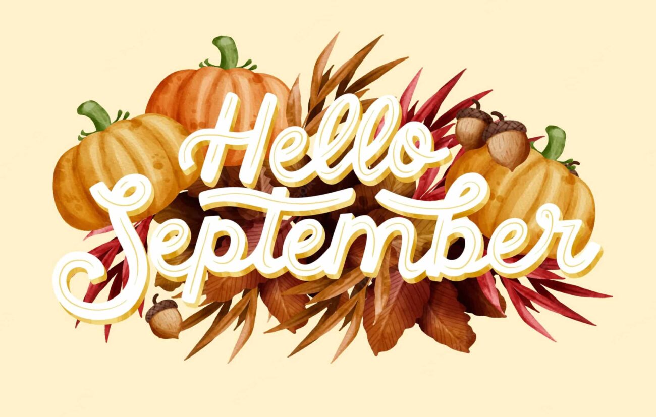 Happy New Month Messages for September 2022
