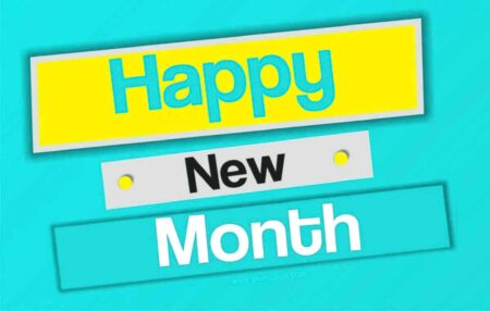 Happy new month messages