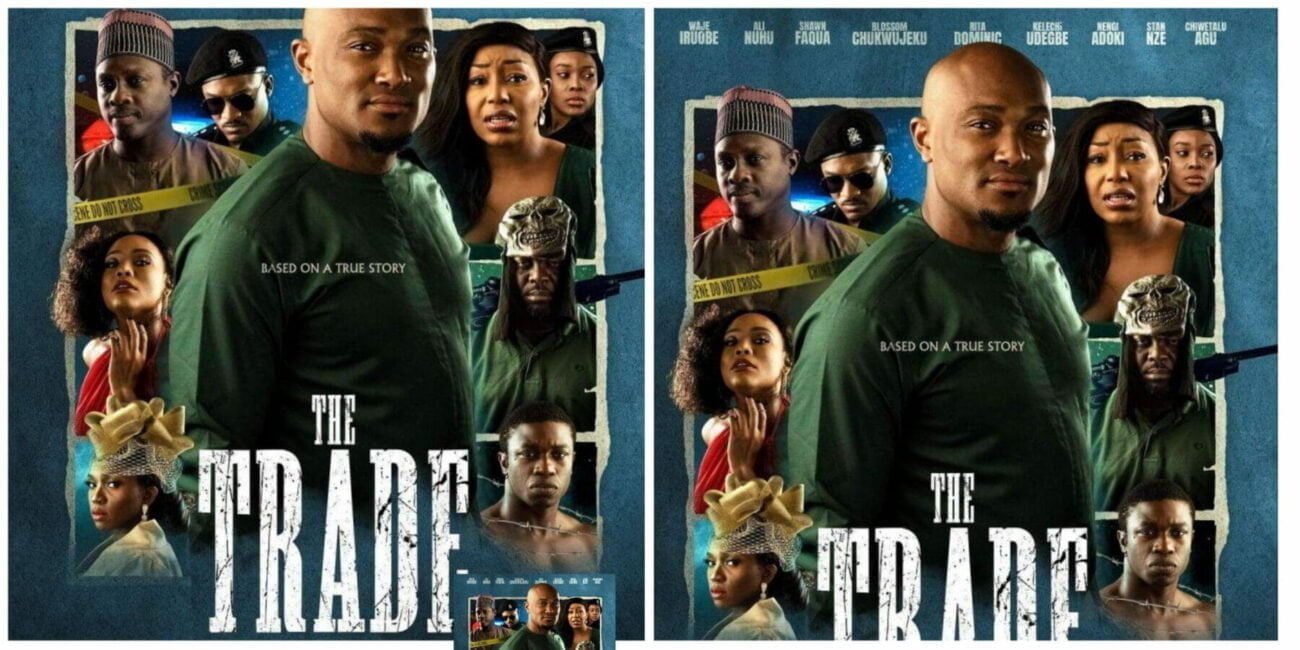 Nollywood Review The Trade"