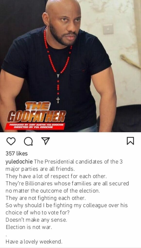Yul Edochie speaks on election