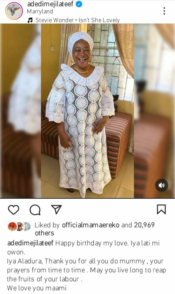 Lateef Adedimeji celebrates mother's birthday