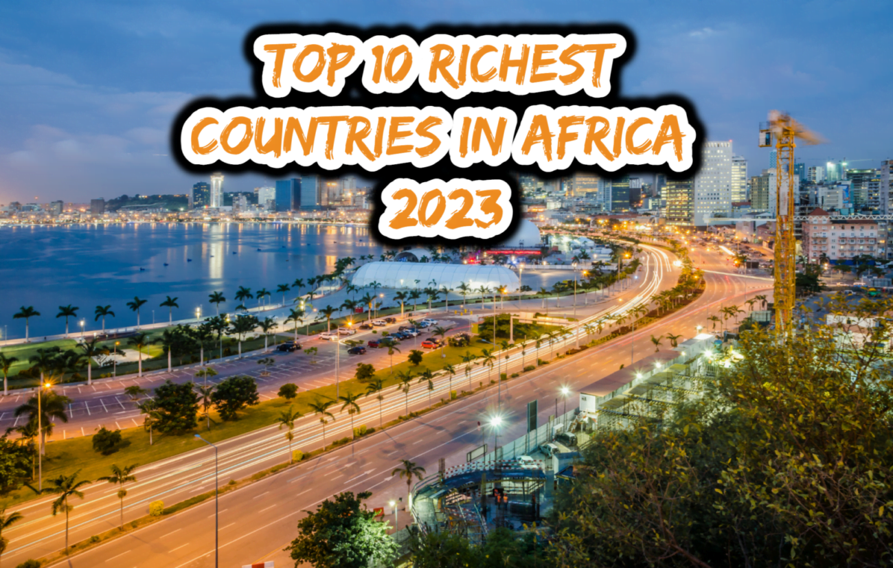 Richest Countries in Africa 2023