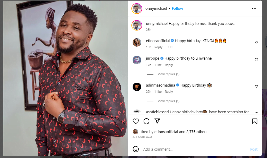 Destiny Etiko and others hail Actor Onny Michael as he turns 45