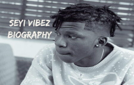 Seyi Vibez Biography