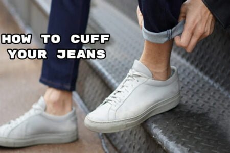 How To Cuff Your Jeans