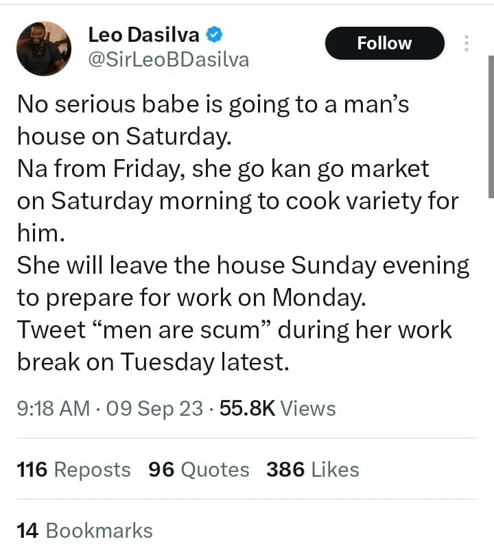 Leo Dasilva takes swipe at Nigerian ladies going to a man's house on Saturday