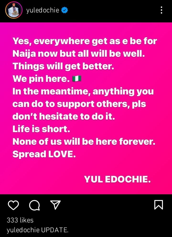 Yul Edochie assures Nigerians all will be well