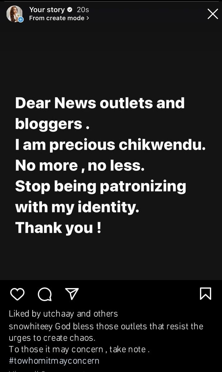 Precious Chikwendu sends message to new outlet and bloggers