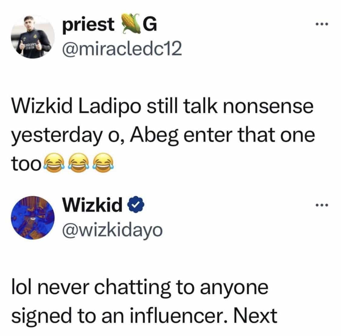 Wizkid’s response to Ladipoe’s tweet.
