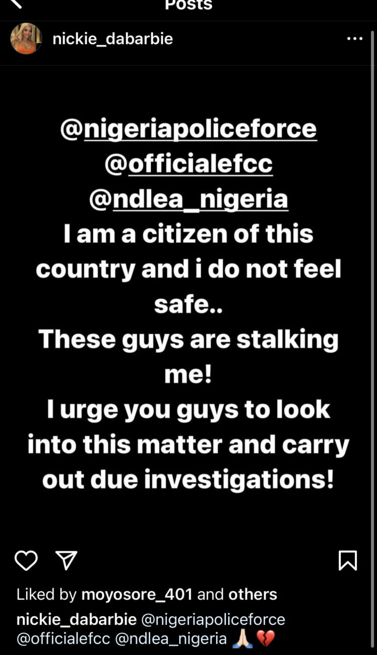 Nickie dabarbie calls on the authorities to protect her.