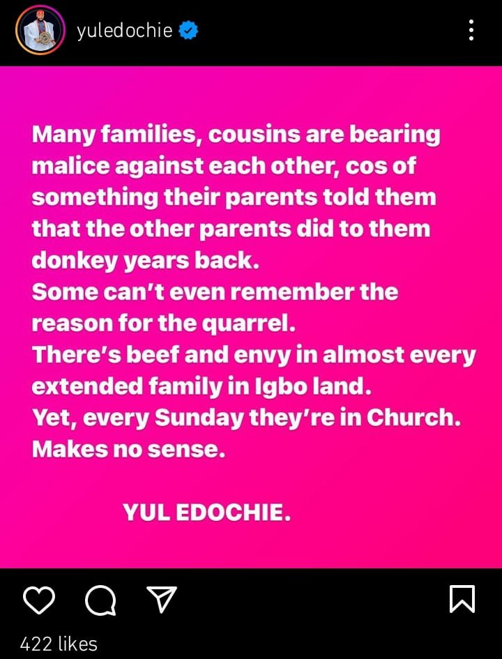 Yul Edochie speaks on hatred among extended family in Igbos